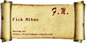 Fick Mikes névjegykártya